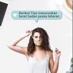 Tips Turun berat badan setelah lebaran